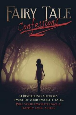 Cover of Fairy Tale Confessions