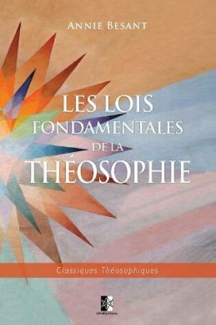 Cover of Les lois fondamentales de la Theosophie