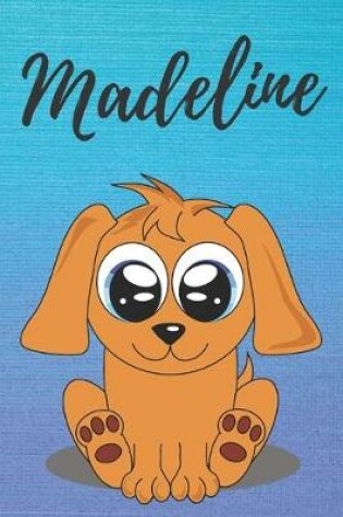 Cover of Madeline dog coloring book / notebook / journal / diary