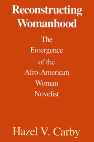 Cover of Reconstructing Womanhood