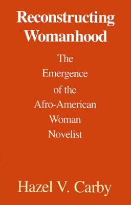 Cover of Reconstructing Womanhood