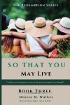 Book cover for So That You May Live