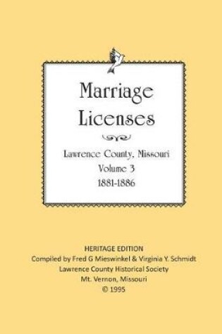 Cover of Lawrence County Marriages 1881-1886