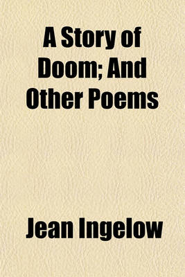 Book cover for A Story of Doom; And Other Poems