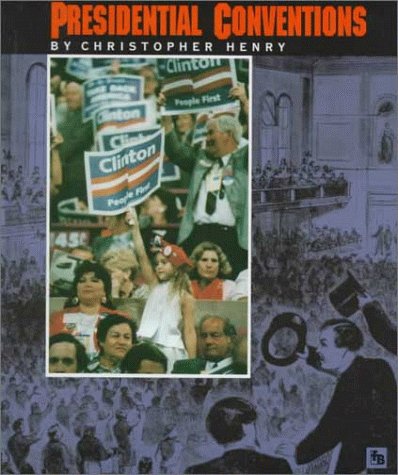 Cover of Presidential Conventions