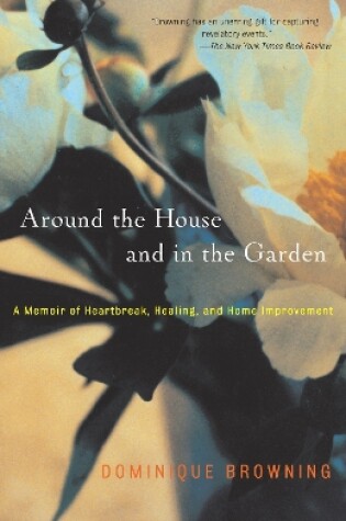 Cover of Around the House and in the Garden