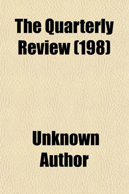 Book cover for The Quarterly Review Volume 198