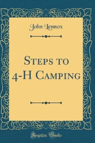 Cover of Steps to 4-H Camping (Classic Reprint)