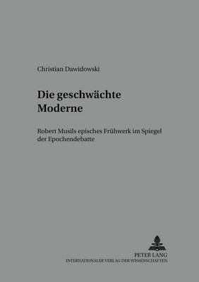 Cover of Die Geschwaechte Moderne
