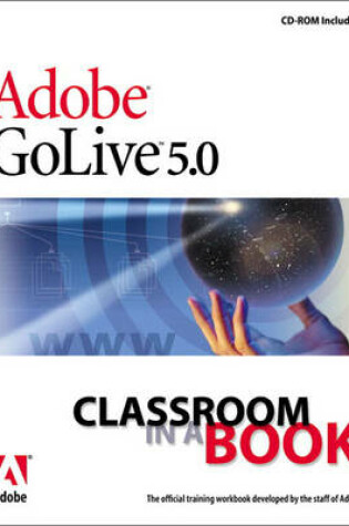 Cover of Adobe GoLive 5.0 Classroom in a Book