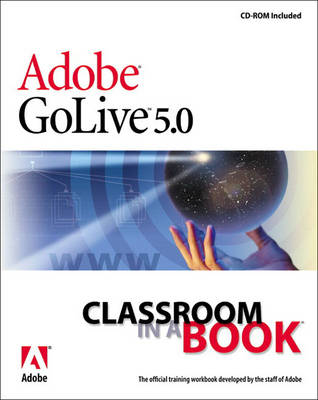 Book cover for Adobe GoLive 5.0 Classroom in a Book