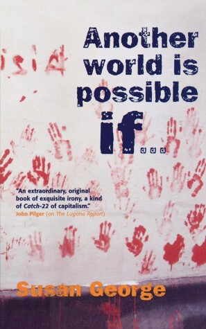 Book cover for Another World Is Possible If . . .