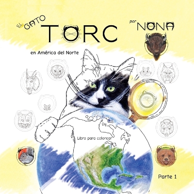 Book cover for El GATO TORC en América del Norte Libro para colorear parte 1