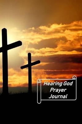 Book cover for Hearing God Prayer Journal
