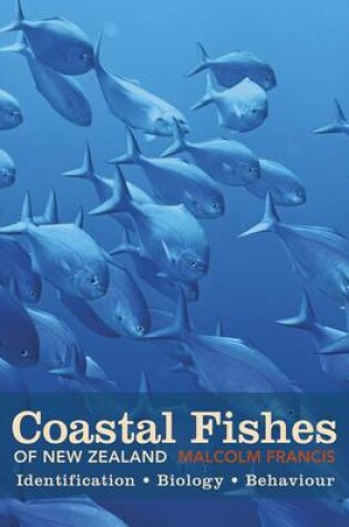 Cover of Coastal Fishes of New Zealand