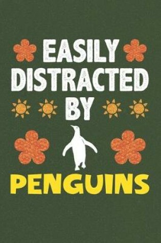 Cover of Easily Distracted By Penguins