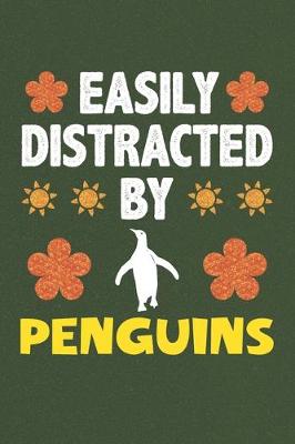 Book cover for Easily Distracted By Penguins