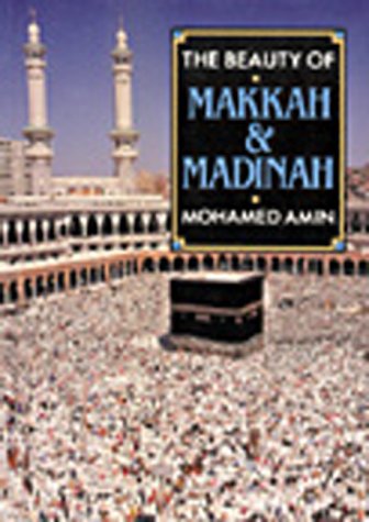 Book cover for The Beauty of Makkah and Madinah