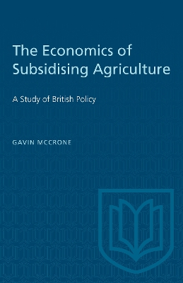 Book cover for The Economics of Subsidising Agriculture