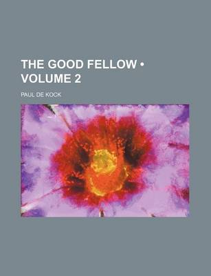 Book cover for The Good Fellow (Volume 2)