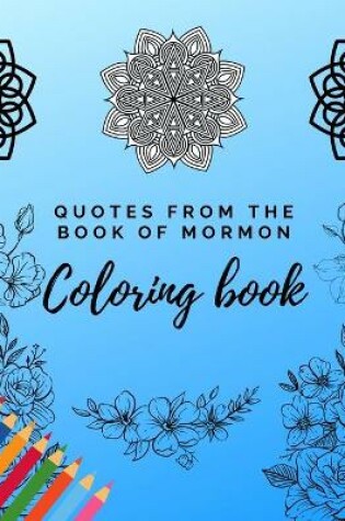 Cover of Quotes from the Book of Mormon Coloring Book