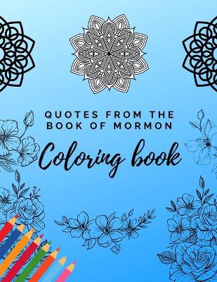 Book cover for Quotes from the Book of Mormon Coloring Book