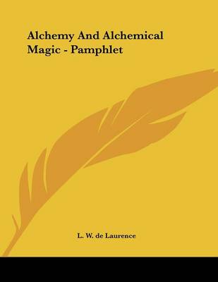 Book cover for Alchemy And Alchemical Magic - Pamphlet
