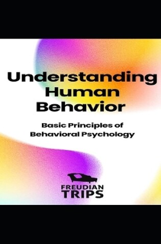 Cover of Understanding Human Behavior