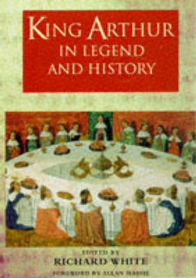 Book cover for King Arthur in Legend and History