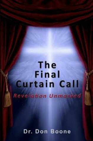 Cover of The Final Curtain Call