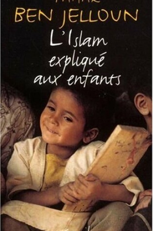Cover of Islam Explique Aux Enfants(l')