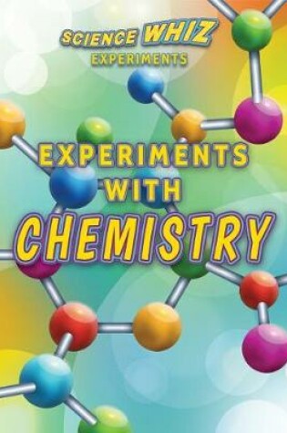Cover of Experiments with Chemistry
