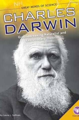 Cover of Charles Darwin: Groundbreaking Naturalist and Evolutionary Theorist