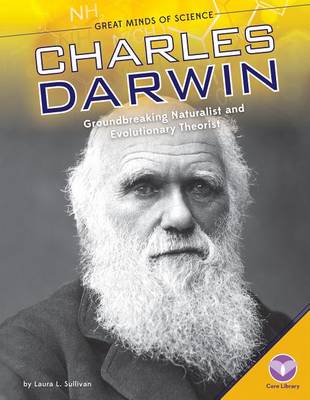 Cover of Charles Darwin: Groundbreaking Naturalist and Evolutionary Theorist