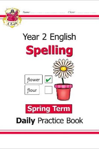 Cover of KS1 Spelling Year 2 Daily Practice Book: Spring Term