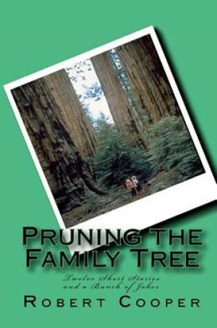 Cover of Pruning the Family Tree