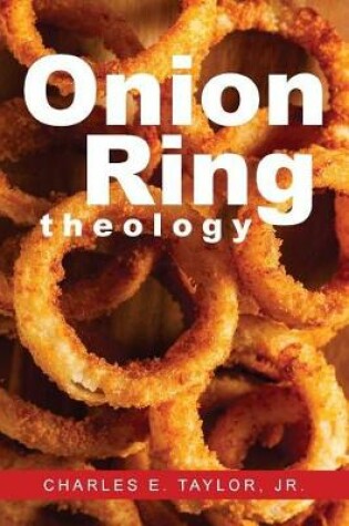 Cover of Onion Ring Theology