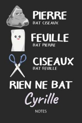 Cover of Rien ne bat Cyrille - Notes