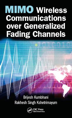 Book cover for MIMO Wireless Communications over Generalized Fading Channels