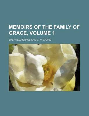 Book cover for Memoirs of the Family of Grace, Volume 1