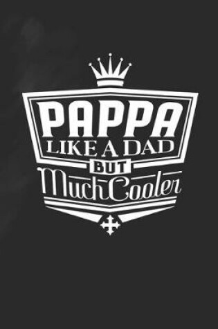 Cover of Pappa Like A Dad But Cooler