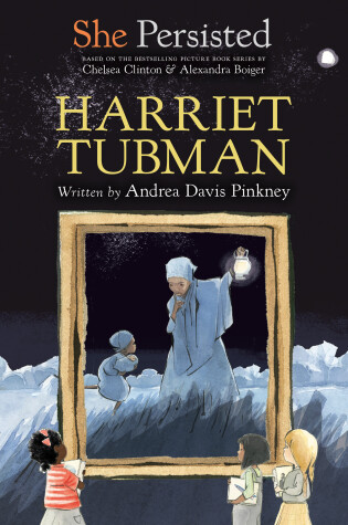 Cover of She Persisted: Harriet Tubman