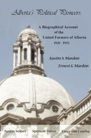 Cover of Alberta's Political Pioneers