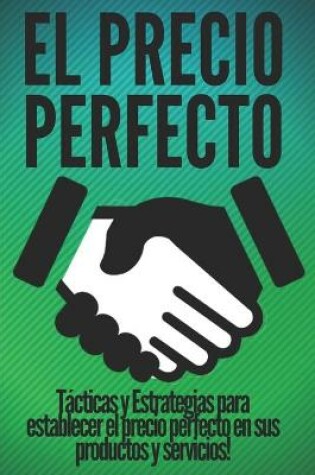 Cover of El Precio Perfecto