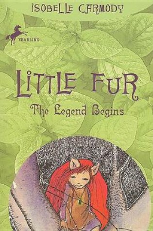 Cover of Little Fur #1: The Legend Begins