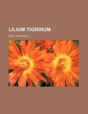 Book cover for Lilium Tigrinum