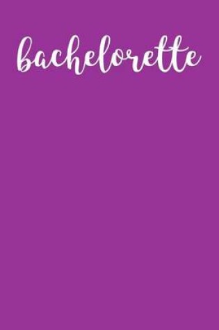 Cover of Bachelorette