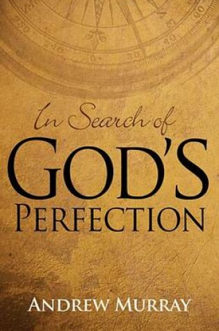 Cover of In Search of God's Perfection
