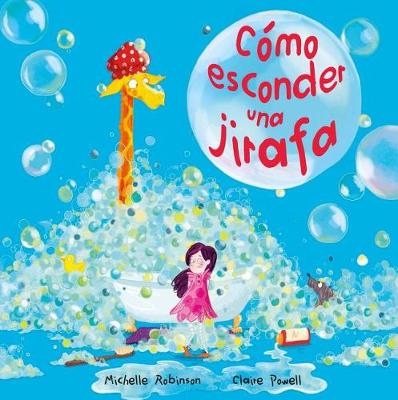 Book cover for Como Esconder Una Jirafa