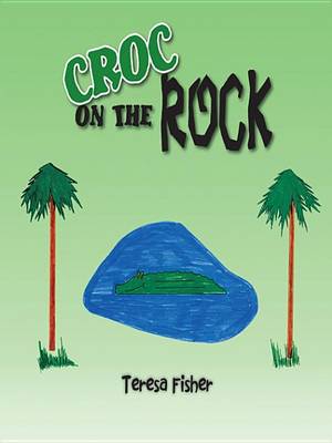 Book cover for Croc on the Rock